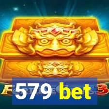 579 bet